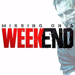 Missing on a Weekend (2016) Movie 720p WebRip x264 [940MB]
