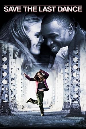 Save the Last Dance (2001) – Watch Online &amp; Download | Full movie